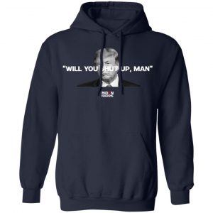 Will You Shut Up Man Biden Harris Anti Donald Trump 2020 Shirt, Hoodie, Tank 23