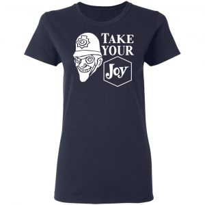 We Happy Few Take Your Joy Shirt, Hoodie, Tank 20
