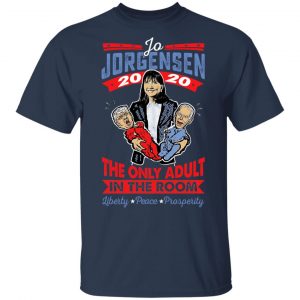 Jo Jorgensen 2020 The Only Adult In The Room Shirt, Hoodie, Tank 16