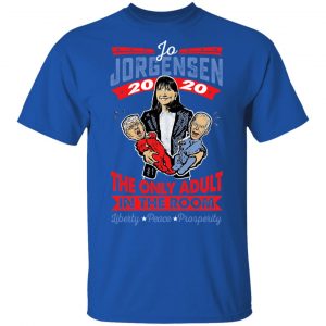 Jo Jorgensen 2020 The Only Adult In The Room Shirt, Hoodie, Tank 17