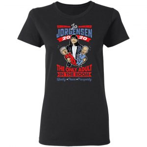 Jo Jorgensen 2020 The Only Adult In The Room Shirt, Hoodie, Tank 18