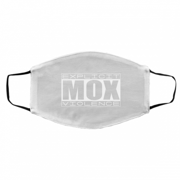 Explicit Mox Violence Face Mask 3