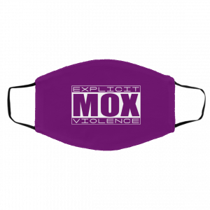 Explicit Mox Violence Face Mask 24
