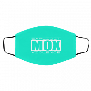 Explicit Mox Violence Face Mask 26