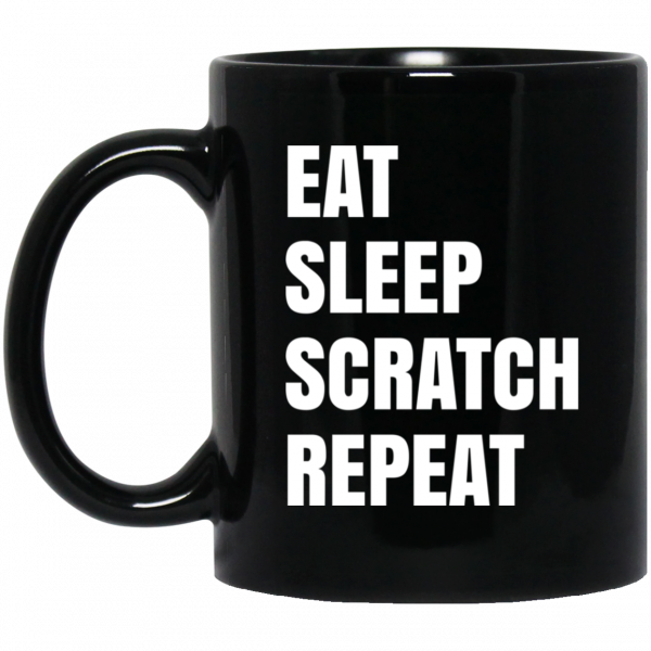 Eat Sleep Scratch Repeat Mug 3
