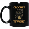 Black Cat Crochet Because Murder Is Wrong Mug 2
