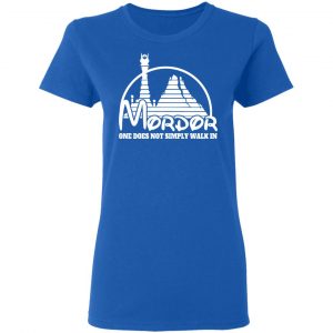 Mordor One Does Not Simply Walk In Shirt, Hoodie, Tank 21