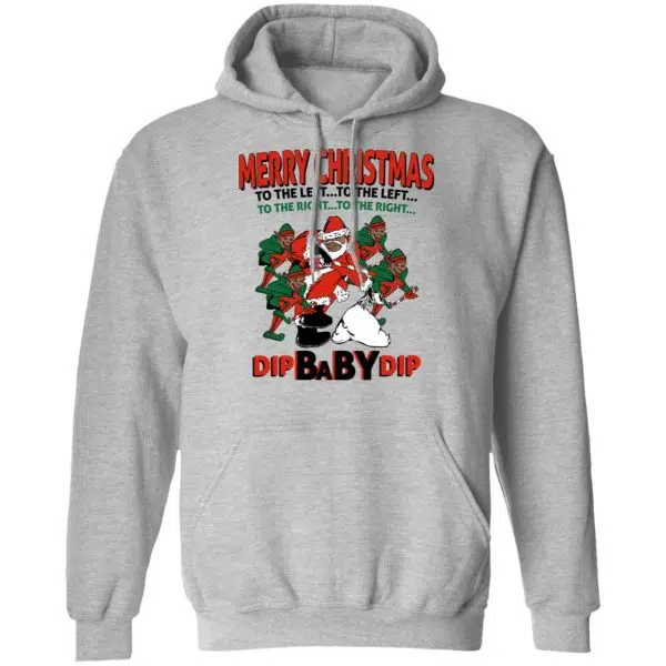 Dip Baby Dip Merry Christmas To The Left To The Right Shirt, Hoodie, Tank 12