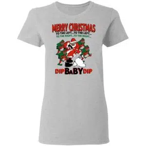 Dip Baby Dip Merry Christmas To The Left To The Right Shirt, Hoodie, Tank 19
