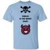 Roblox Is The Worst Game Funny Roblox Shirt, Hoodie, Tank 1