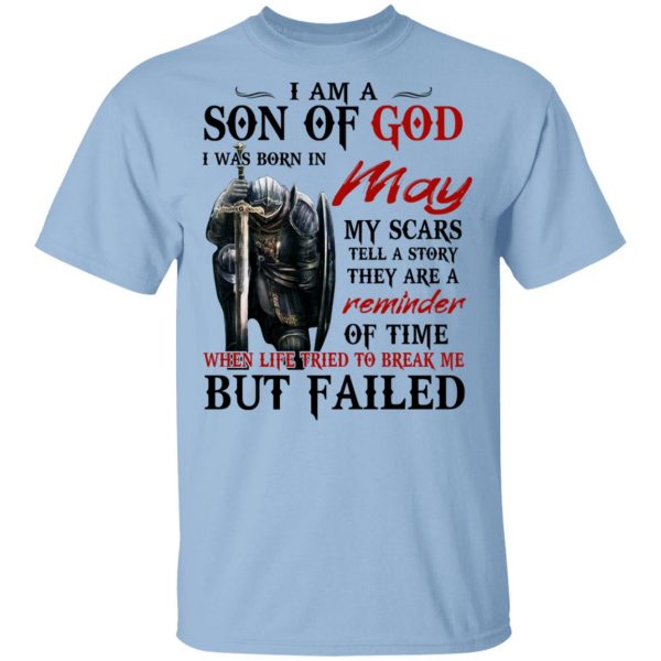 I Am A Son Of God And Was Born In May Shirt, Hoodie, Tank 3