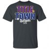 Title Town Los Angeles 2020 Shirt, Hoodie, Tank 1