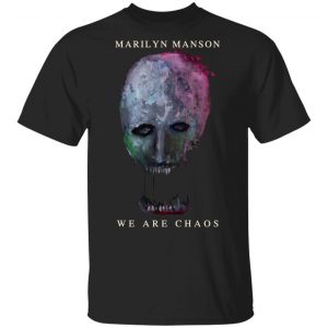Marilyn Manson We Are Chaos Shirt, Hoodie, Tank 17