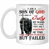 I Am A Son Of God And Was Born In July Mug 2