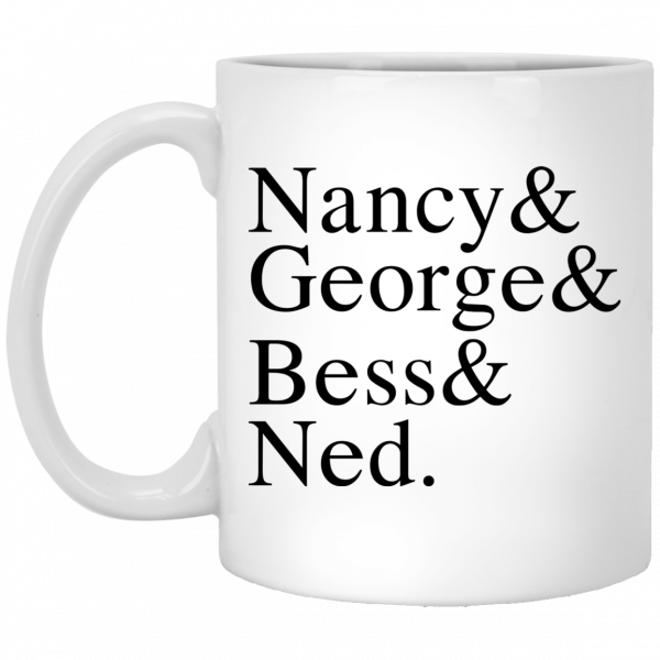 Nancy & George & Bess & Ned Mug 3