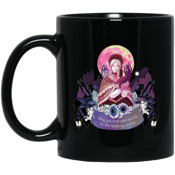 Bloodborne May You Find Your Worth In The Waking World Mug 3