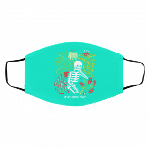 Skull Skeleton In My Happy Place Face Mask 19
