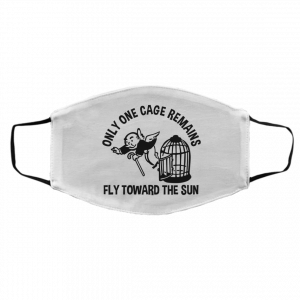 Only One Cage Remains Fly Toward The Sun Face Mask 19