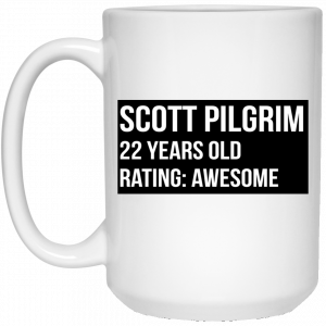 Scott Pilgrim 22 Years Old Rating Awesome Mug 5