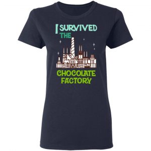 I Survived The Chocolate Factory Shirt, Hoodie, Tank 20