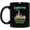 I Survived The Chocolate Factory Mug 2 I Survived The Chocolate Factory Mug 2
