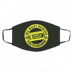 Rose Video We Must Remind You To Rewind Face Mask 19