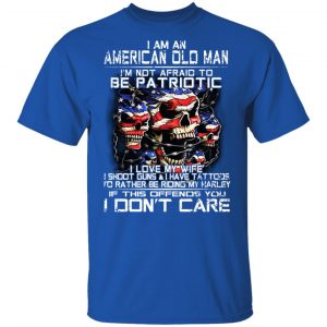 I Am An American Old Man Not Afraid To Be Patriotic Shirt, Hoodie, Tank 17 I Am An American Old Man Not Afraid To Be Patriotic Shirt, Hoodie, Tank 17