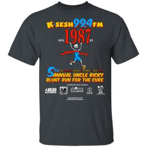 K·SESH 99.4FM 1987 5th Annual Uncle Ricky Lunt Run For The Cure Shirt, Hoodie, Tank 16 K·SESH 99.4FM 1987 5th Annual Uncle Ricky Lunt Run For The Cure Shirt, Hoodie, Tank 16