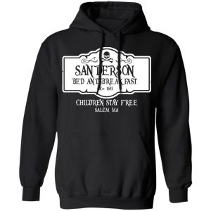 Sanderson Bed And Breakfast Est 1963 Children Stay Free Shirt, Hoodie, Tank 22