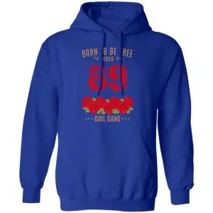 89, Born To Be Free Since 89 Birthday Gift Shirt, Hoodie, Tank 24