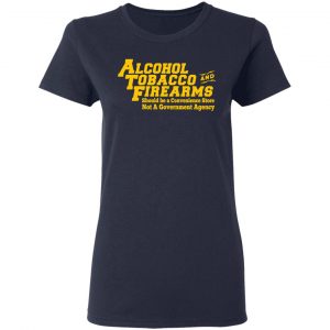 ATF Alcohol Tobacco And Firearms Shirt, Hoodie, Tank 8