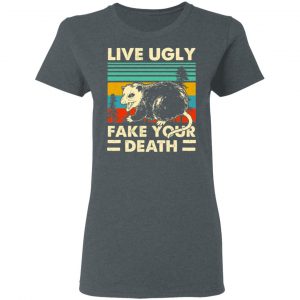 Opossum Live Ugly Fake Your Death Shirt, Hoodie, Tank 19