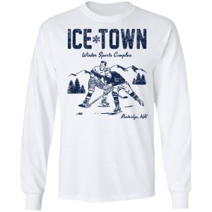 Ice Town Winter Sport Complex Shirt, Hoodie, Tank 8