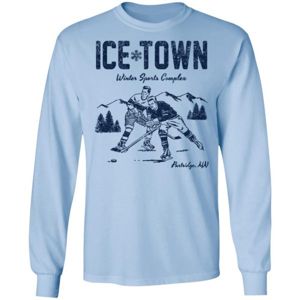 Ice Town Winter Sport Complex Shirt, Hoodie, Tank Apparel 11