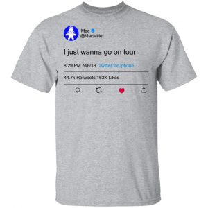 I Just Wanna Go On Tour Mac Miller Shirt, Hoodie, Tank 16