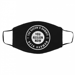 The Queen's Gambit You Resign Now Beth Harmon Face Mask 17