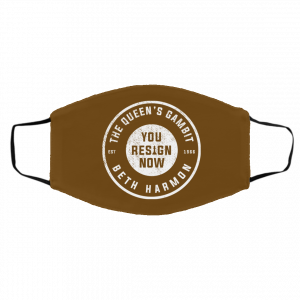 The Queen's Gambit You Resign Now Beth Harmon Face Mask 18