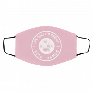 The Queen's Gambit You Resign Now Beth Harmon Face Mask 23