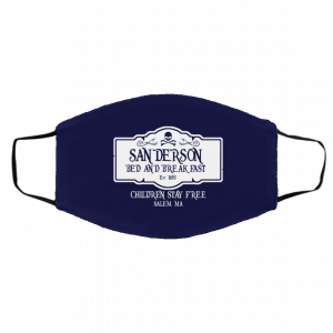 Sanderson Bed And Breakfast Est 1963 Children Stay Free Face Mask 21