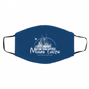 Minas Tirith Flee Flee For Your Lives Face Mask 25