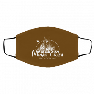 Minas Tirith Flee Flee For Your Lives Face Mask 18