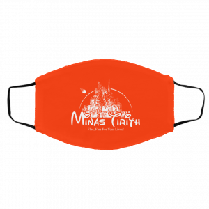 Minas Tirith Flee Flee For Your Lives Face Mask 22