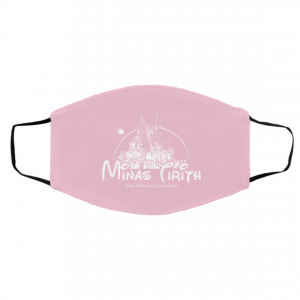 Minas Tirith Flee Flee For Your Lives Face Mask 23