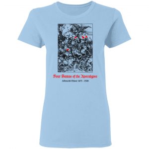 Four Santas Of The Apocalypse Albrecht Dürer 1471 1528 Shirt, Hoodie, Tank 17