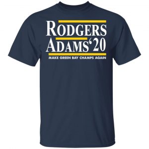 Rodgers Adam's 2020 Make Green Bay Champs Again Shirt, Hoodie, Tank 16