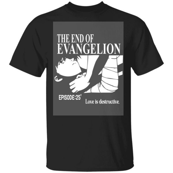 The End Of Evangelion Episode 25 Love Is Destructive Shirt, Hoodie, Tank 3