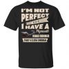 I'm Not Perfect But I Have A Plymouth Road Runner That's Close Enough Shirt, Hoodie, Tank 1