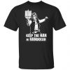 Keep The Han In Hanukkah Shirt, Hoodie, Tank 2