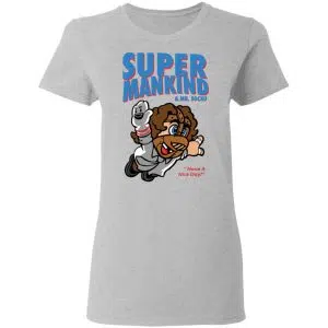 Super Mankind & Mr Socko Have A Nice Day Shirt, Hoodie, Tank 19