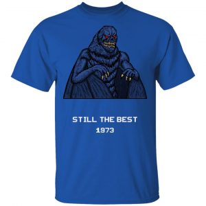 Still The Best 1973 Shirt, Hoodie, Tank 9